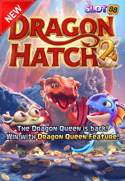 Dragon Hatch2